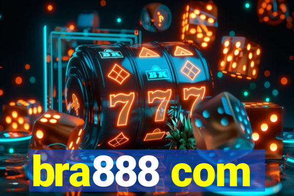 bra888 com